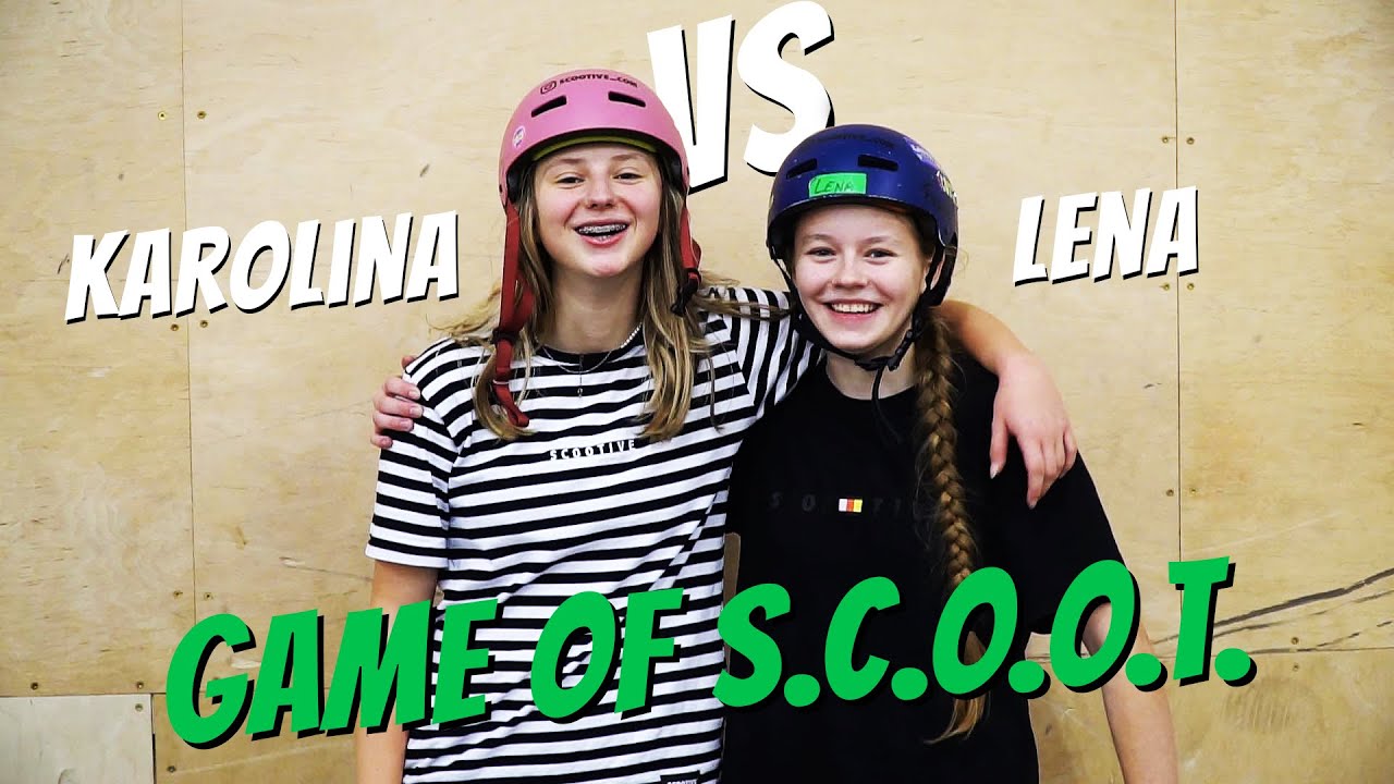 GAME OF S.C.O.O.T - Karolina VS Lena | SCOOTIVE VLOG