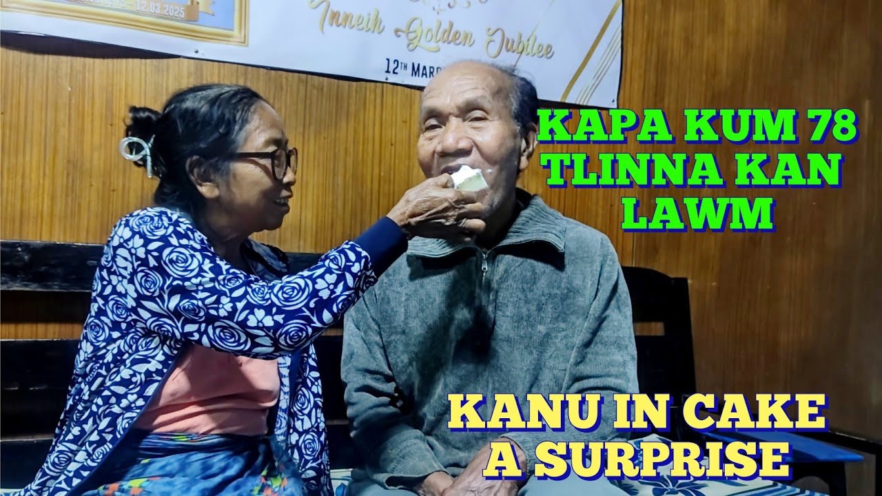 Kapa in kum 78 atlinna ah Kanu in B day cake a surprise..