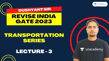 S03 | Quick Revision On Transportation |  GATE 2023 | Dushyant #gate2023 #civil #gate #gate2024
