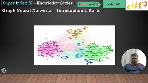 Graph Neural Networks - Introductions & Basics