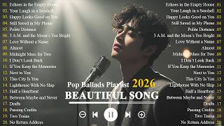 Beautiful Sad Love Songs 2026🎵 | Relaxing Romantic Ballads | K-Drama OST Vibes