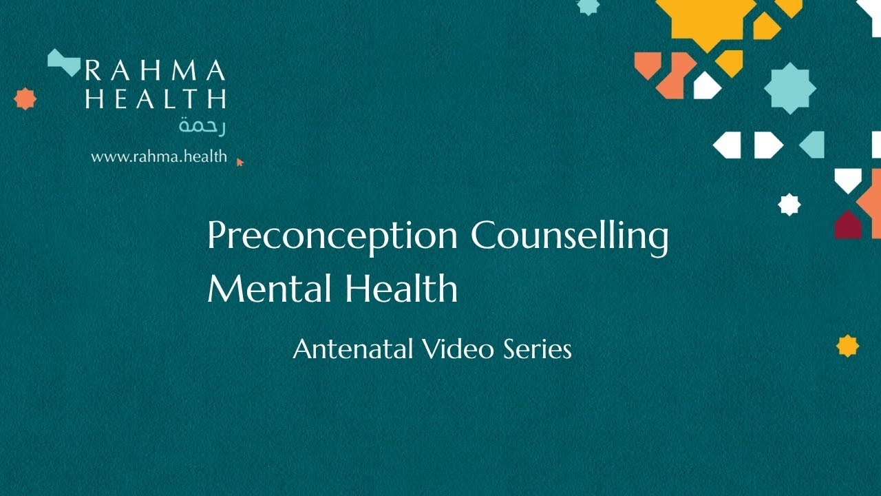 Preconception Counselling - Mental Health | Antenatal Series.