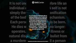Seth Says: People Die When They Are Ready to Die