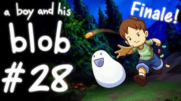A Boy and His Blob - Part 28: Finale!