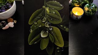 💧Rain droplets on leaves. 🍃Acrylic Painting /Time lapse
