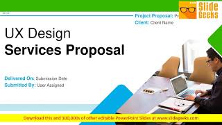 UX Design Services Proposal Ppt Powerpoint Presentation Complete Deck With Slides