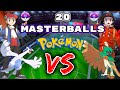 20 masterballs to catch random pokemon encounters then we fight