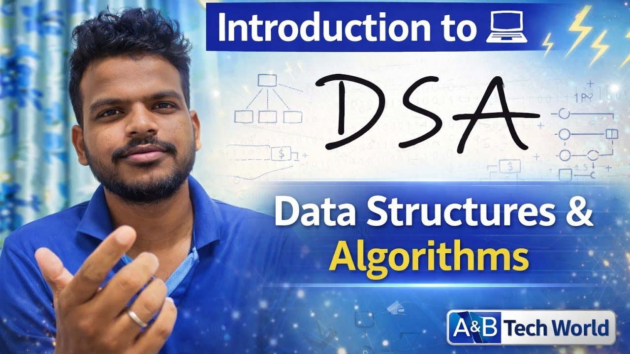 Introduction of DSA | What is DSA | A&B Tech World - YouTube