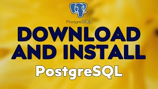 how to install postgresql and pgadmin4