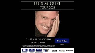 Luis Miguel Tour 2023 Ciudades Fechas Y Recintos