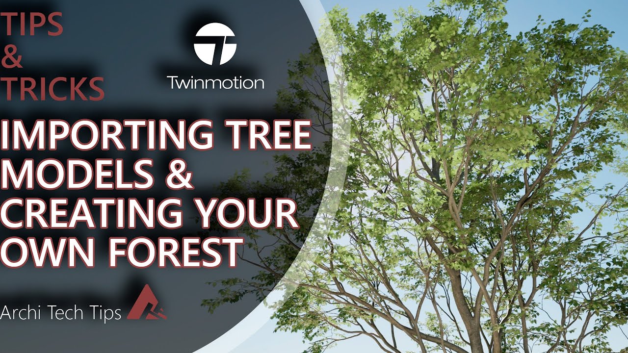 Twinmotion | Importing Tree Models & Creating Your Own Forest - YouTube