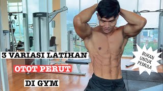 LATIHAN OTOT PERUT DI GYM