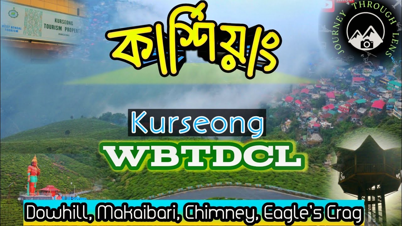 Kurseong Tour | WBTDCL | Dowhilll | Makaibari | Chimney| Eagle's Crag |