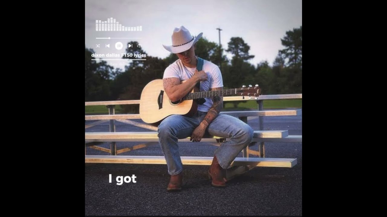 Dixon Dallas - F150 (lyrics) 