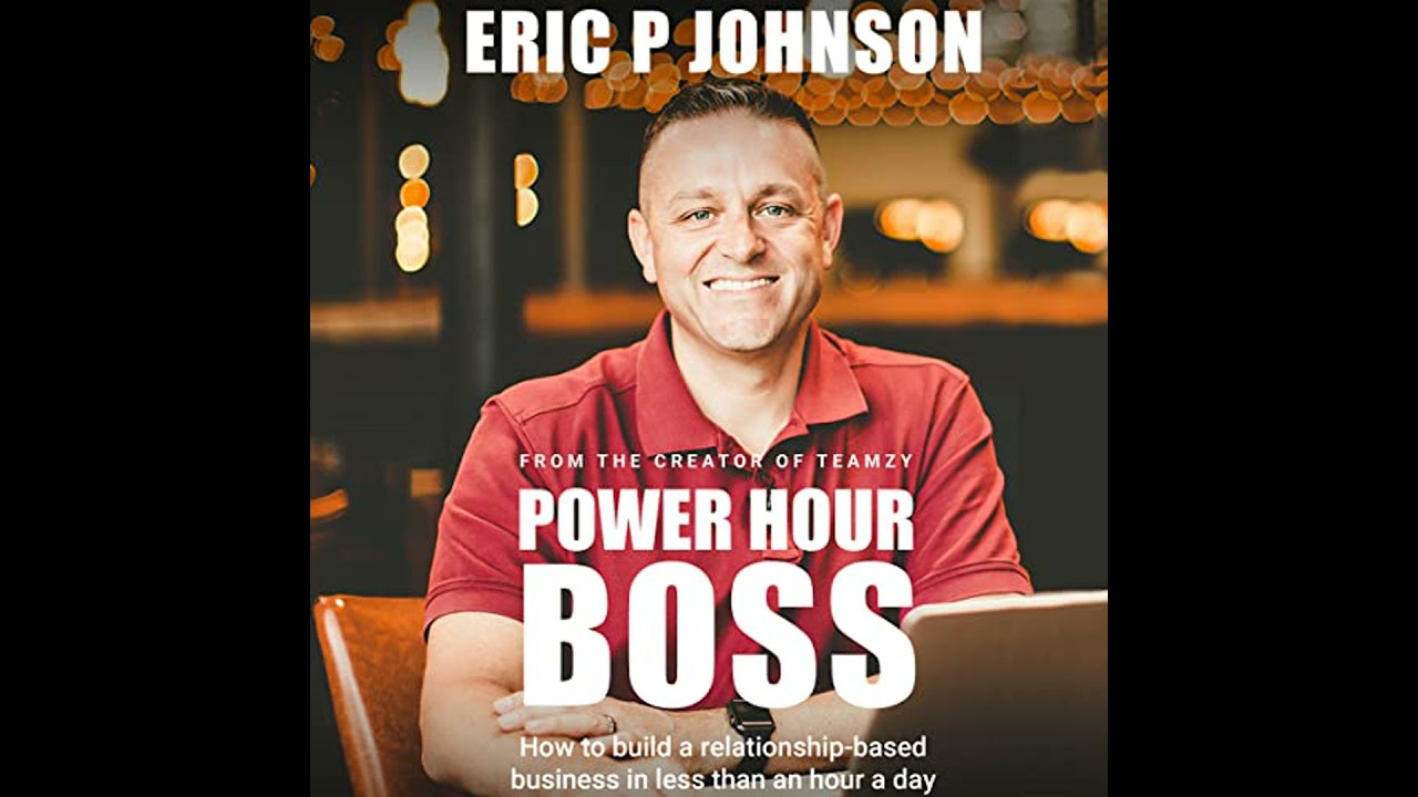 Power Hour Boss: How to Build a Relationships-Based Business in Less than an Hour a Day