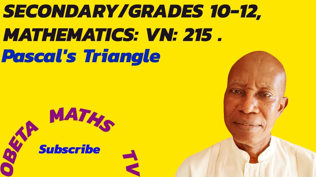СРЕДНЯЯ ШКОЛА/10-12 КЛАССЫ, МАТЕМАТИКА: VN: 215. Треугольник Паскаля. ОБЕТА ХАРРИСОН.
