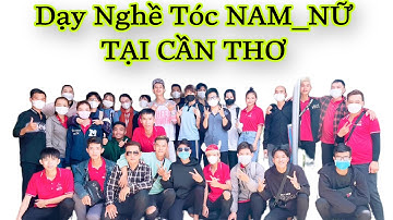 Trung Tâm Dạy Nghề Tóc Nam Nữ Tại Cần Thơ. Chuyên nhận đào tạo học viên tóc nam nữ tại cần thơ