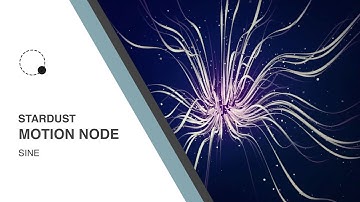 Stardust Motion Node: Sine