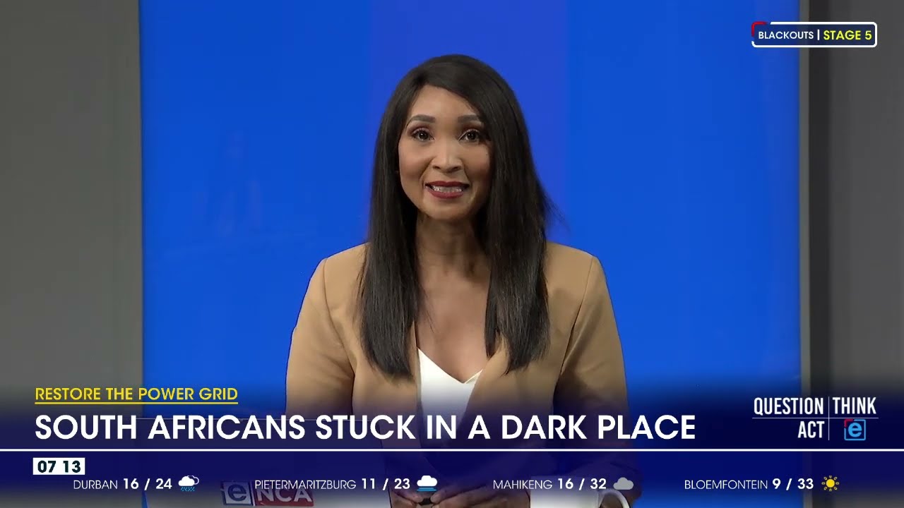 Restore the power grid | South Africans stuck in a dark place