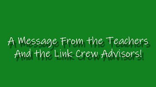 A Message From the Teachers and the Link Crew Advisors! | Virtual Freshmen Orientation (2020)