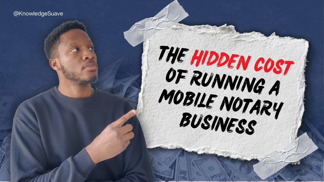 The Hidden Costs of Running a Mobile Notary Business And How to Manage Them