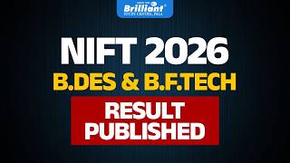 NIFT 2026 | B.DES &amp; B.F.TECH | RESULT PUBLISHED
