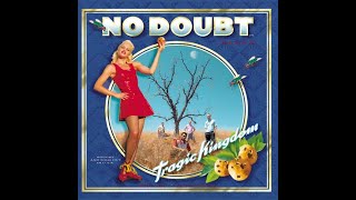 No Doubt - Don't Speak DRUMLESS