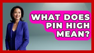 What Does Pin High Mean? - The Golf Xpert