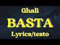 Ghali BASTA Lyrics Testo