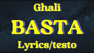 Ghali - BASTA (Lyrics/testo)