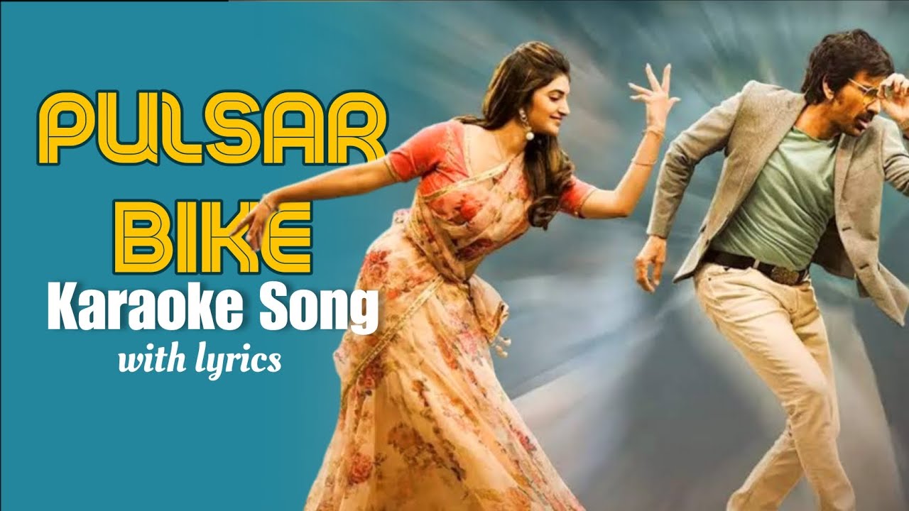 Pulsar Bike Karaoke Song Full Video with Lyrics | Dhamaka Movie| Ravi ...