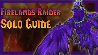 Glory of the Firelands Raider SOLO Guide (Including [Only the Pentinent])
