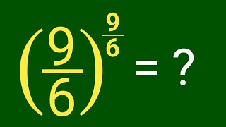 A TRICK SOLUTION (9/6)^9/6 | USA Maths Problem |