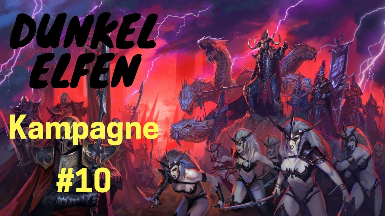 Total War Warhammer 2 Kampagne Dunkelelfen #10 Deutsch / German Fearscream 4