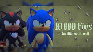 10,000 Foes - John Michael Howell || AMV || Sonic & Shadow Mashup 