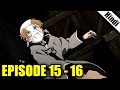 Mushoku tensei season 1 episode 15 and 16 in hindi