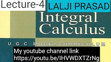 Integral calculus//B.sc// Lalji prasad book (Lecture-4) And solution BY-Professor