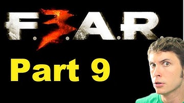 FEAR 3 - DEMONS!! - Part 9