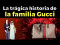 La oscura historia detrás de los Gucci