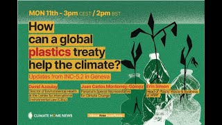 How can a global plastics treaty help the climate?