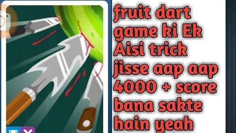 Mpl fruit dart hack new trick se 4500+ score banav