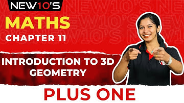 PLUS ONE REVISION  || CHAPTER 11 || INTRODUCTION TO 3D GEOMETRY || RESHMA MISS