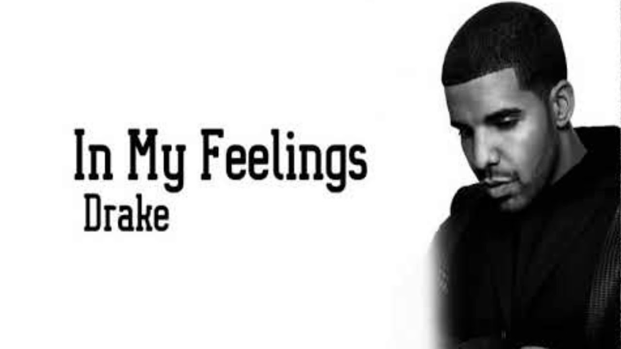 My feelings. Drake in my feelings. Drake in my feelings обложка. Альбом Drake in my feeling. Drake - in my feelings (Jazzy Rey Moombahton Remix).