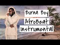 Burna Boy AfroBeat Instrumental