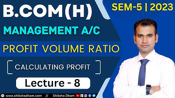 management account for b.com | calculating profit questions | pvr | part 8 | bcom du | by anuj sir