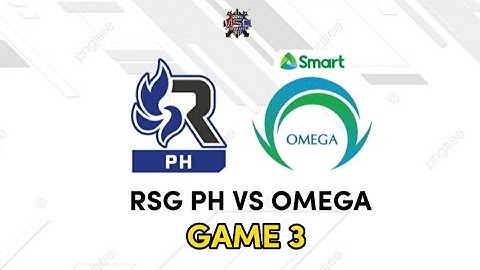 GAME 3 | RSG PH VS OMEGA | MSC SEMI FINALS LOWER BRACKET