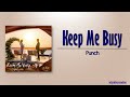 Punch – Keep Me Busy [King the Land OST Part 5] [Rom|Eng Lyric]