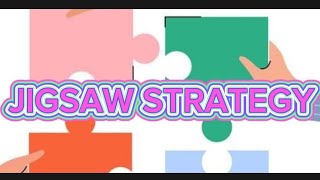 JIGSAW STRATEGY || A TEACHING METHOD