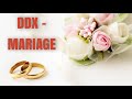 Ddx  mariage  audio officiel 
