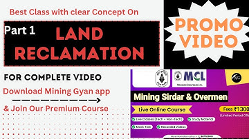 MS  OM Classes/Class 1:Land Reclamation/Full Video Available on Mining Gyan app/SECL/MCL/WCL